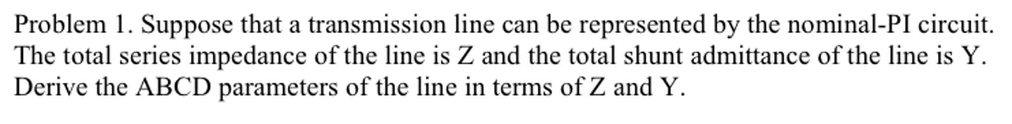 Solved Suppose that a transmission line can be represented | Chegg.com