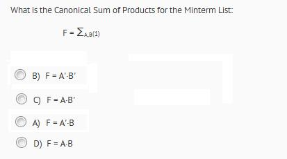 Solved What is the Canonical Sum of Products for the Minterm | Chegg.com