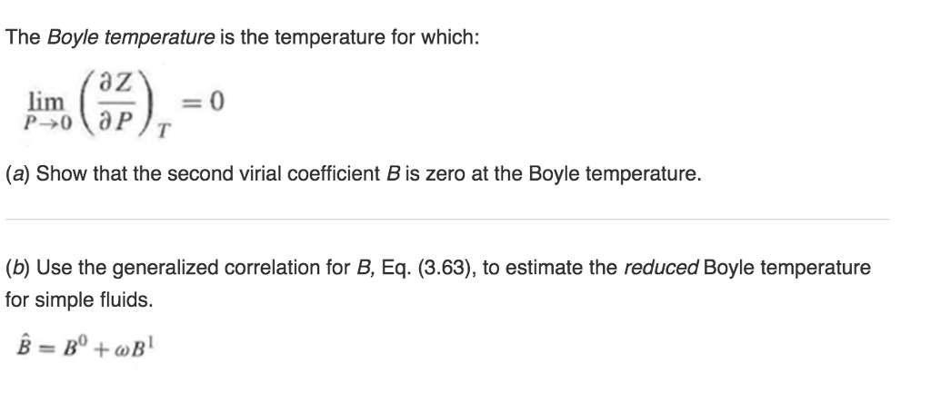 Solved The Boyle Temperature Is The Temperature For Which: | Chegg.com