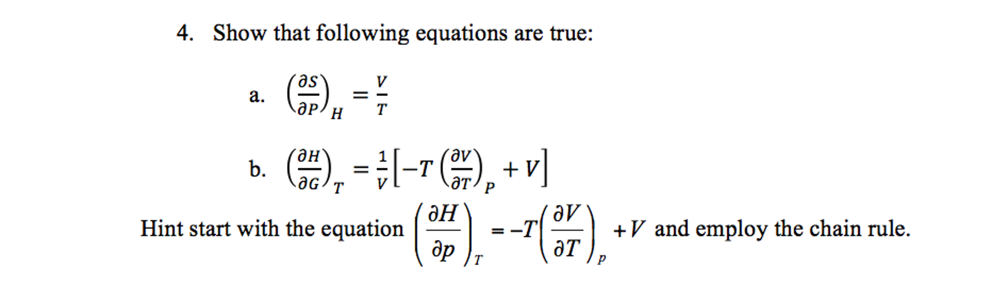 PHYSICAL CHEMISTRY: Use a maxwell's relationship to | Chegg.com