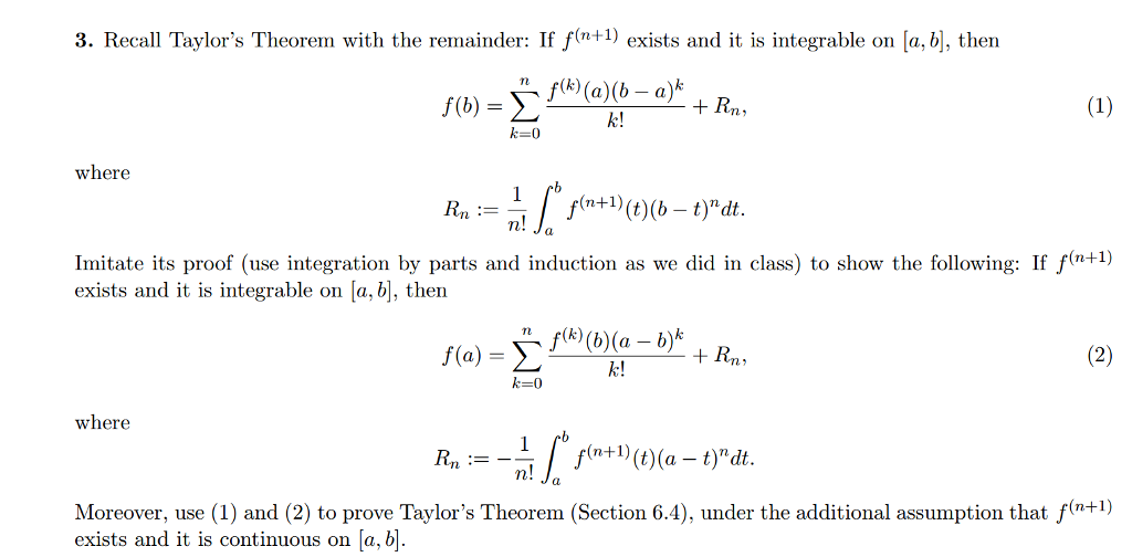 Solved Recall Taylor's Theorem with the remainder: If f^(n + | Chegg.com