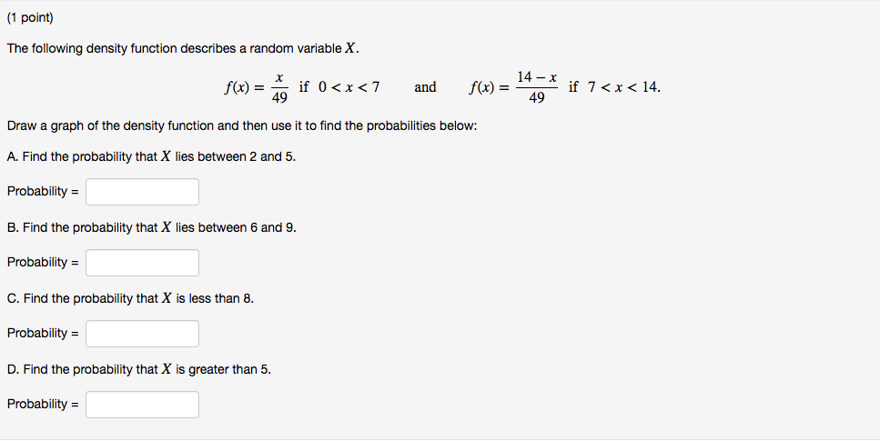 Solved The following density function describes a random | Chegg.com