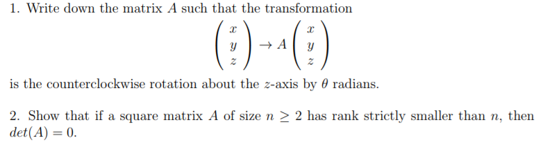 Solved 1. Write down the matrix A such that the | Chegg.com