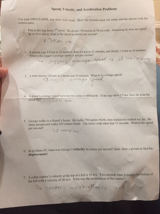 Solved Speed Velocity And Acceleration Problem Use Your Chegg