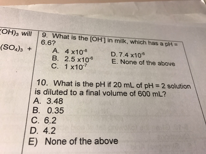 Solved What Is The OH In Milk Which Has A PH 6 6 4 Chegg Com   Image