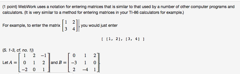 Solved (1 point) WebWork uses a notation for entering | Chegg.com