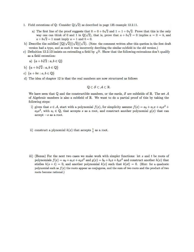 Solved Field extensions of Q Consider Q(squareroot 2) as