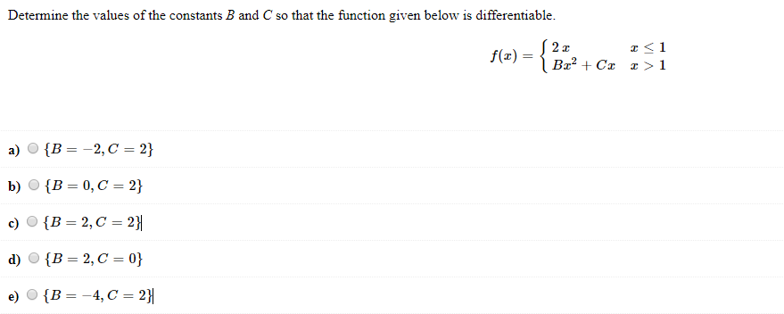 Solved Determine The Values Of The Constants B And C So That | Chegg.com