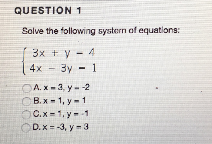 solve the system of equations 3x 2y 3 4x y 6