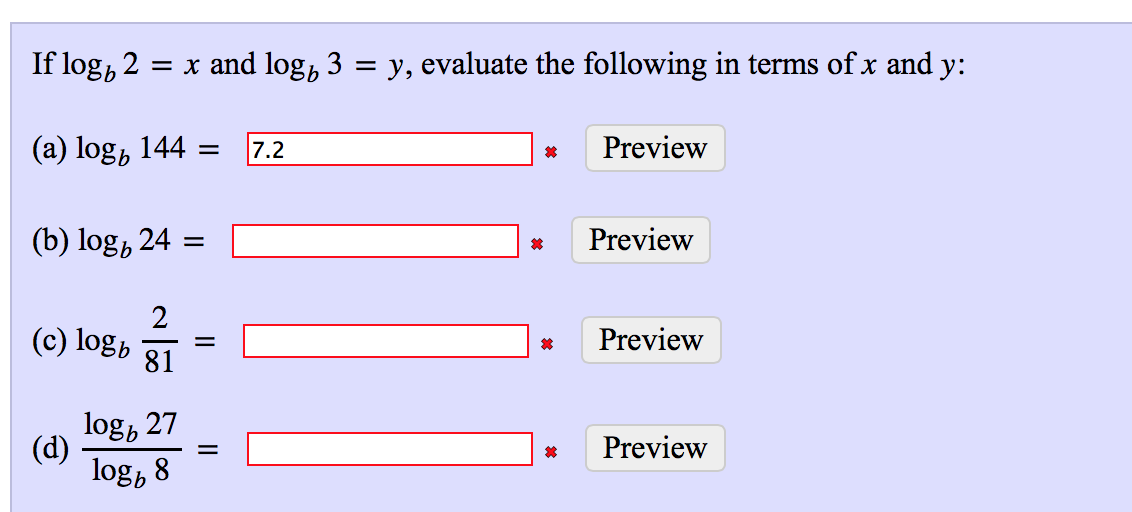 Solved If Log_b(2)=x And Log_b(3)=y, Evaluate The Following | Chegg.com