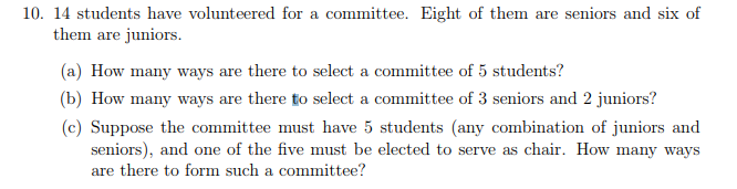 solved-10-14-students-have-volunteered-for-a-committee-chegg