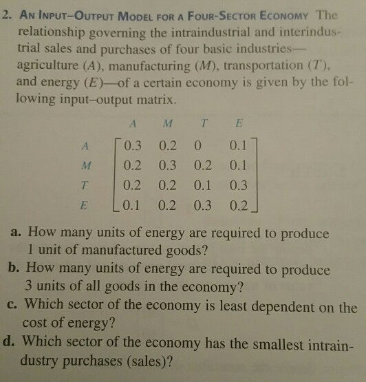Solved An Input-Output Model for a Four-Sector Economy The | Chegg.com