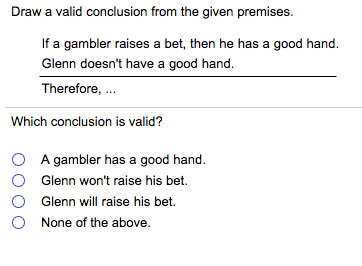 Solved Draw a valid conclusion from the given premises. If | Chegg.com