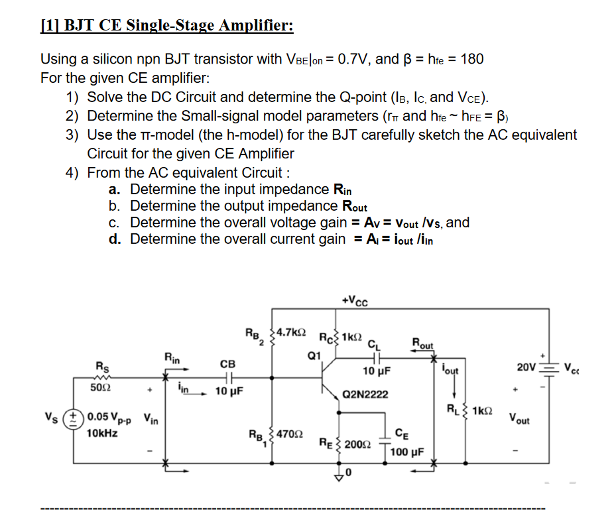 Solved BJT CE Single - Stage Amplifier Using a silicon npn | Chegg.com
