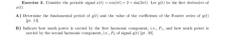 Solved Consider the periodic signal x(t) = cos(pi t)-2-sin(2 | Chegg.com