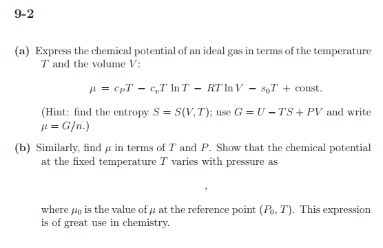 Solved 9-2 L Of An Ideal Gas In Tern T And The Volume V 