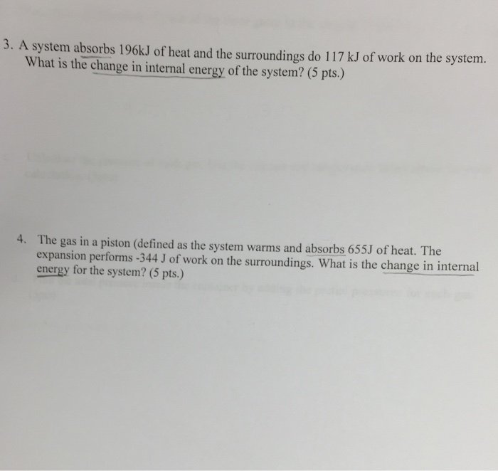 solved-a-system-absorbs-196kj-of-heat-and-the-surroundings-chegg