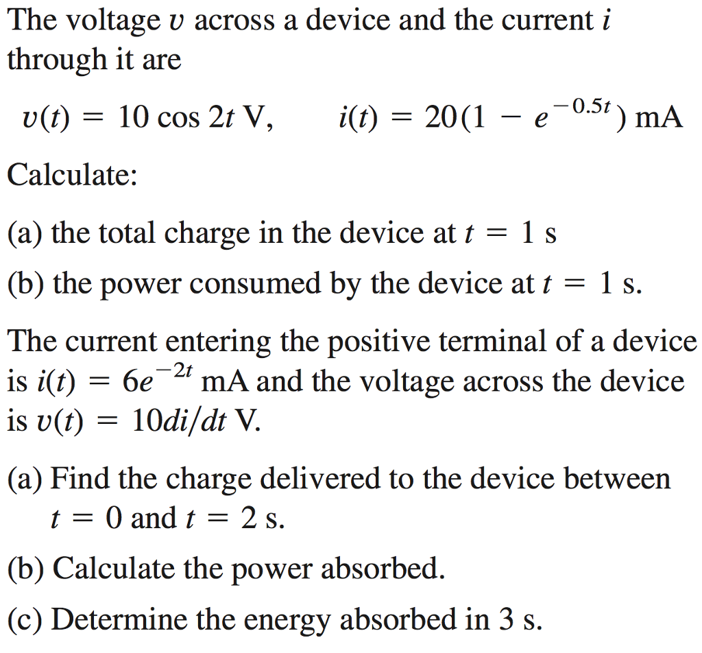 Solved The voltage v across a device and the current i | Chegg.com