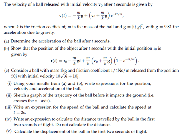 Velocity Math Ball Solved The velocity of a ball released with initial velocity | Chegg.com