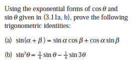 Solved Using the exponential forms of cos theta and sin | Chegg.com