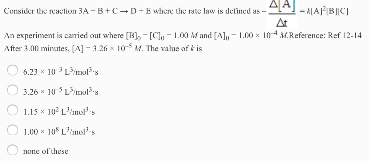 Solved Consider the reaction 3A+B + C rightarrowD + E where | Chegg.com