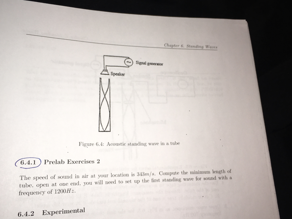 Solved Chapter 6. Standing Waves Signal generator Speaker