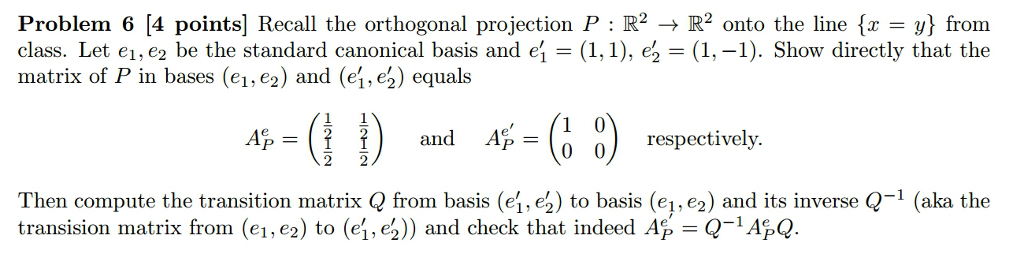 Solved Recall the orthogonal projection P: R^2 rightarrow | Chegg.com