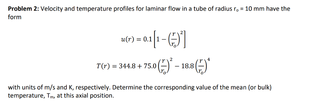 Solved Problem 2: Velocity and temperature profiles for | Chegg.com