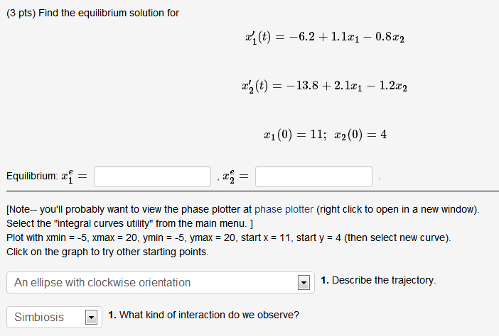 Solved (3 pts) Find the equilibrium solution for [Note- | Chegg.com