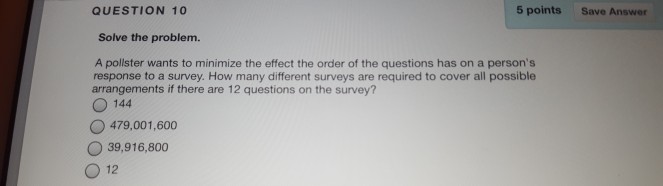 Solved QUESTION 10 5 points Save Answer Solve the problem. A | Chegg.com