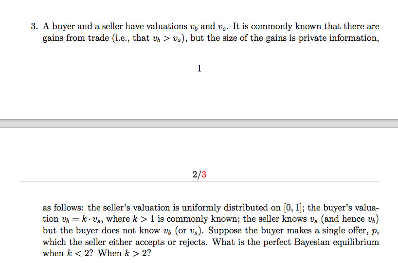 3. A buyer and a seller have valuations vb and vs. It | Chegg.com