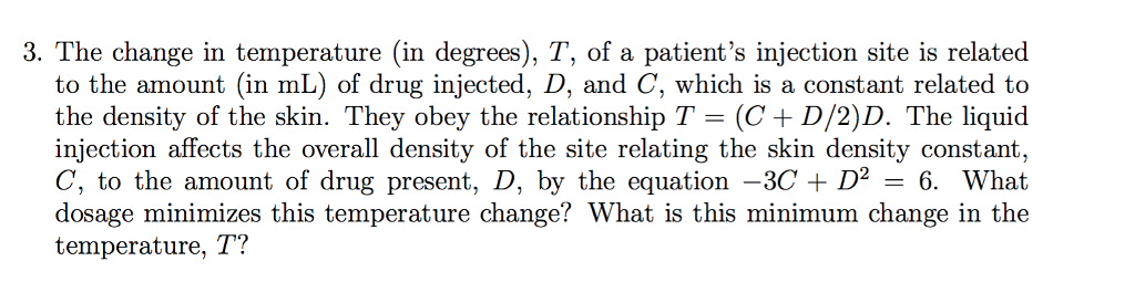 Solved 3. The change in temperature (in degrees), T, of a | Chegg.com