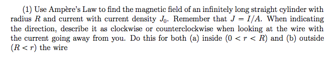 Solved Use Ampere's Law to find the magnetic field of an | Chegg.com