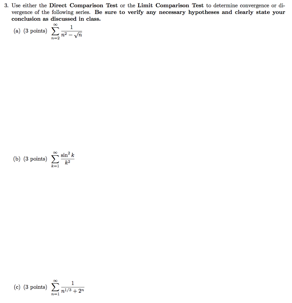 Solved 3. Use either the Direct Comparison Test or the Limit | Chegg.com
