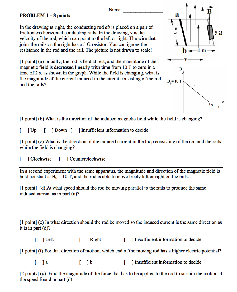 Solved Name PROBLEM 1- 8 points In the drawing at right, the | Chegg.com