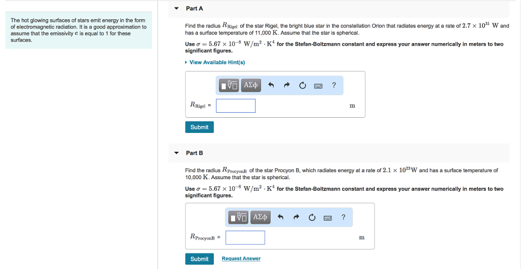 Solved Part A The hot glowing surfaces of stars emit | Chegg.com