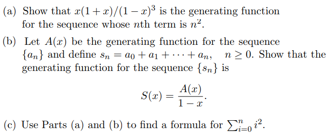 Solved (a) Show that ()/(1 -)3 is the generating function | Chegg.com