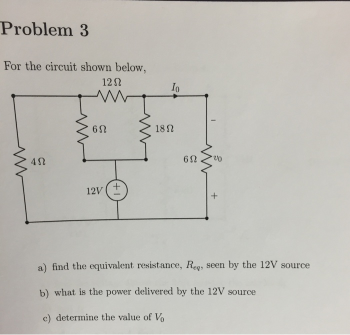Solved For The Circuit Shown Below Find The Equivalent Chegg