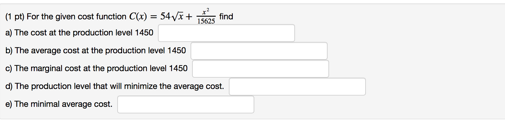 solved-for-the-given-cost-function-c-x-54-square-root-x-chegg