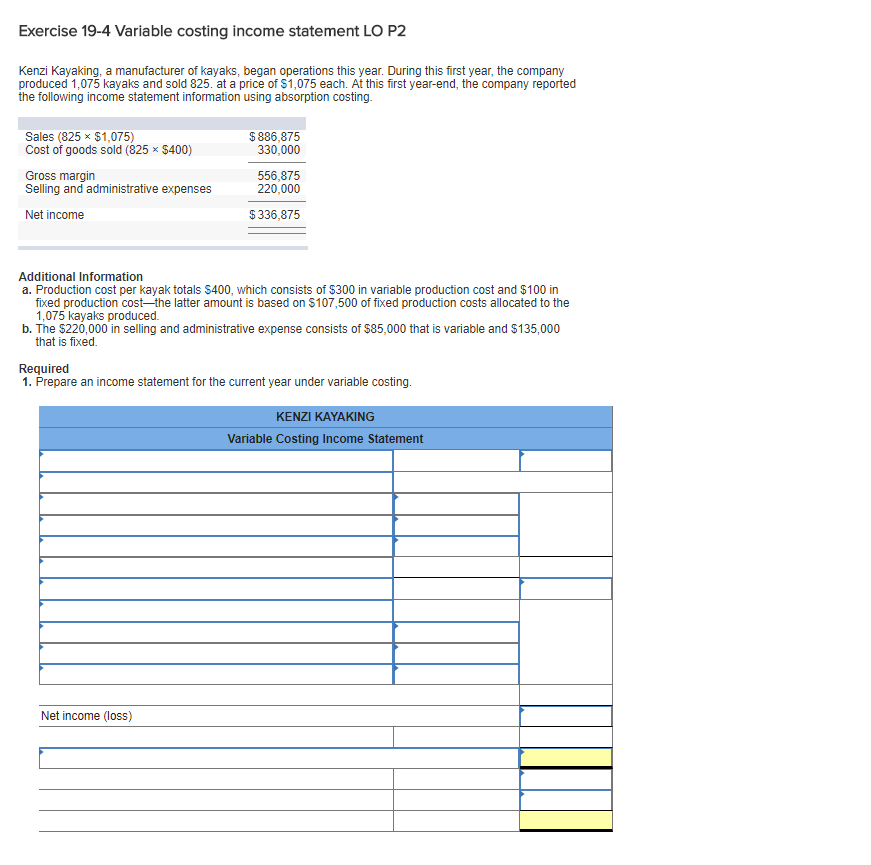 Solved Exercise 19-4 Variable costing income statement LO P2 | Chegg.com