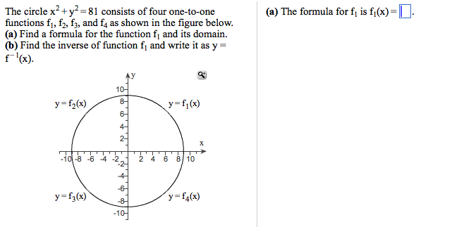 Solved The Circle X2 Y2 81 Consists Of Four One To One Chegg Com