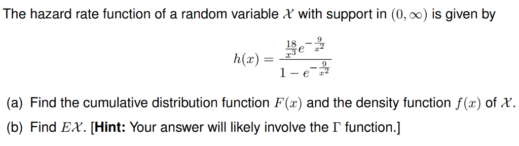 Solved The hazard rate function of a random variable X with | Chegg.com