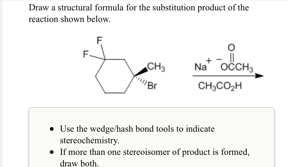 solved-draw-a-structural-formula-for-the-substitution-chegg