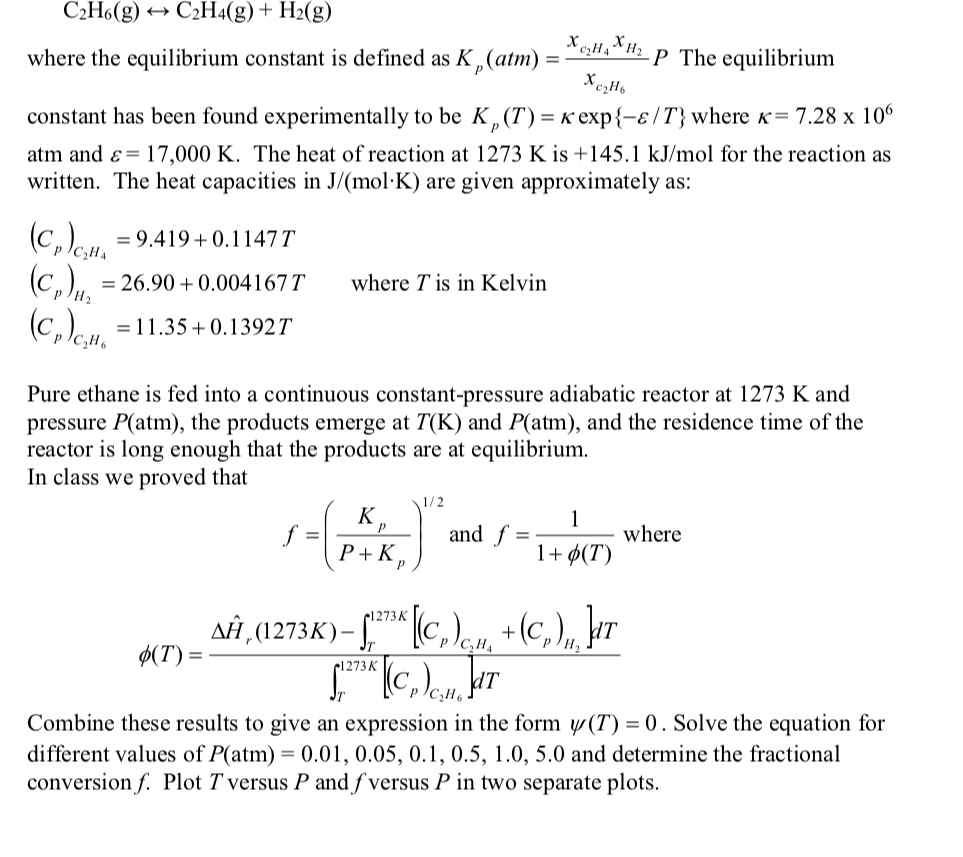 C2H6 g C2H4 g H2 g c2H4 where the equilibrium Chegg