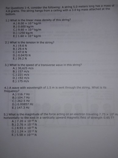 Solved For Questions 1-4, consider the following: A string | Chegg.com