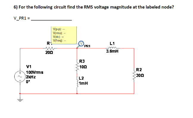 Solved For the following circuit find the RMS voltage | Chegg.com