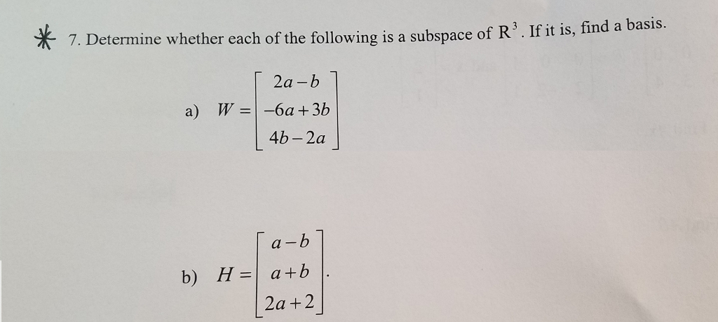 Solved Determine whether each of the following is a subspace | Chegg.com