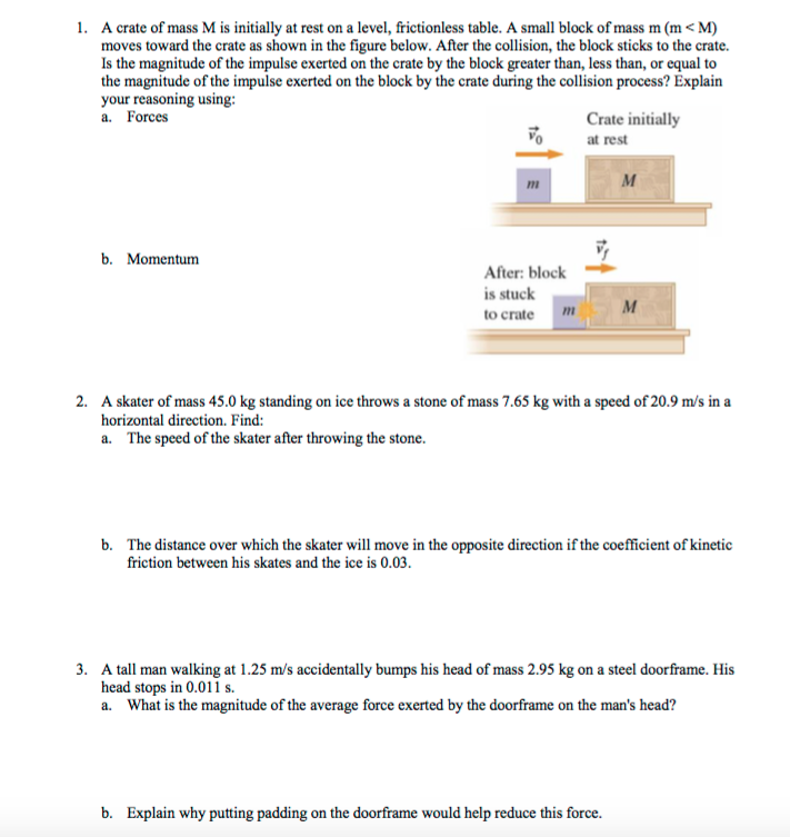 Solved A crate of mass M is initially at rest on a level, | Chegg.com