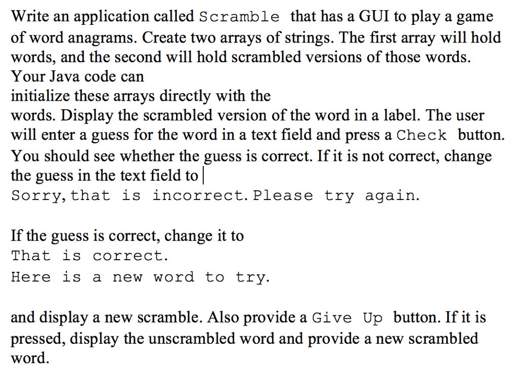 Write An Application Called Scramble That Has A GUI | Chegg.com