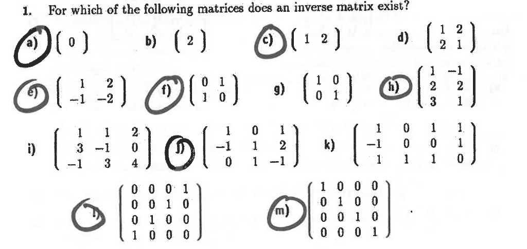 Solved f the following matrices does an inverse matrix | Chegg.com